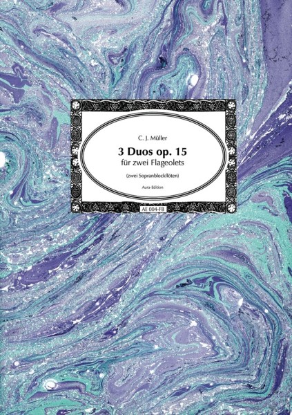 Müller: 3 Duos op. 15, Aura Edition