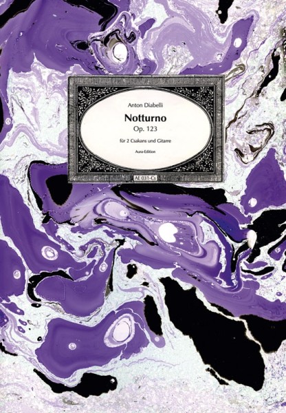 Anton Diabelli (1781–1858) Notturno Op. 123 (1821)