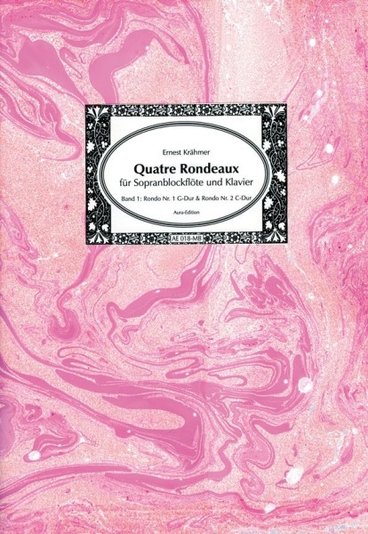 Kraehmer: Quatre Rondeaux 1, Aura Edition