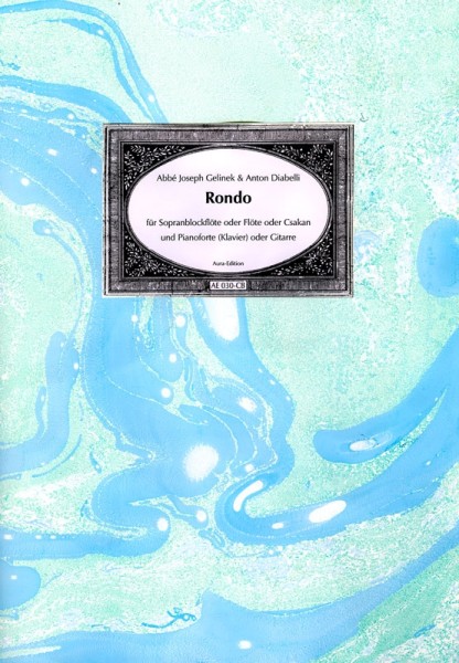 Abbé Joseph Gelinek (1758–1825) & Anton Diabelli (1781–1858)