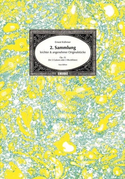 Ernest Krähmer (1795–1837) 2. Sammlung leichter und angenehmer Originalstücke (1830)