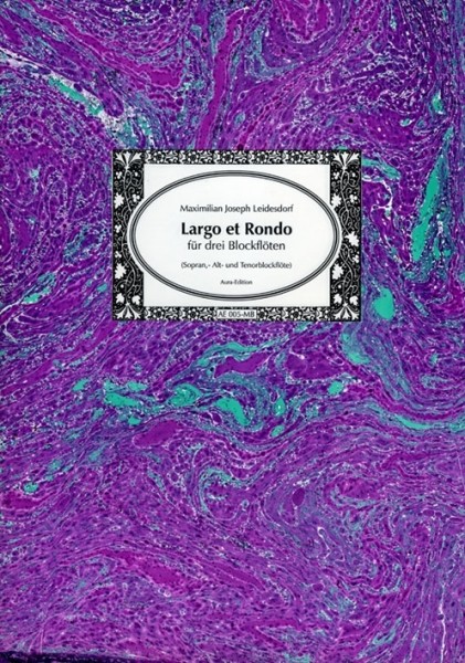 Leidesdorf: Largo et Rondo, Aura-Edition